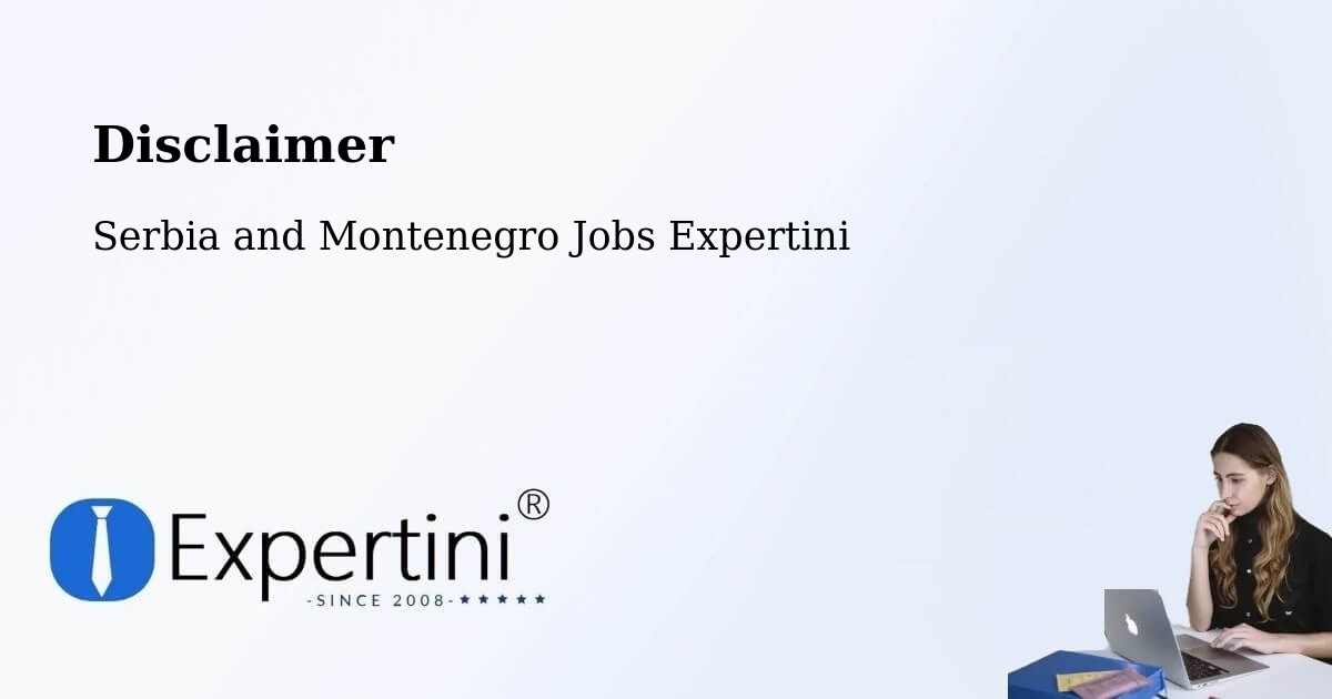 Disclaimer – Innisfil - Serbia and Montenegro Jobs Expertini